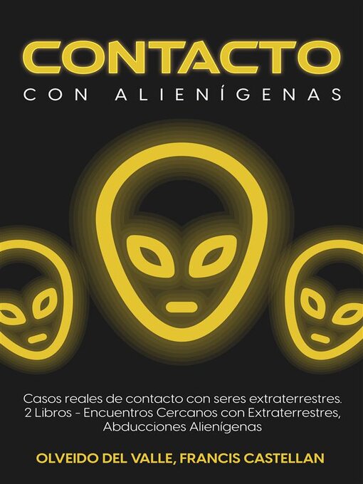 Title details for Contacto con Alienígenas by Olveido del Valle - Available